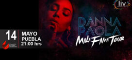 Danna Paola en Puebla Mala Fama Tour 27 de marzo CCU BUAP