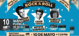 LA CARAVANA DEL ROCK AND ROLL en Puebla 10 de mayo Auditorio Metropolitano